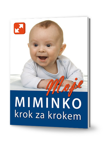 Moje miminko krok za krokem